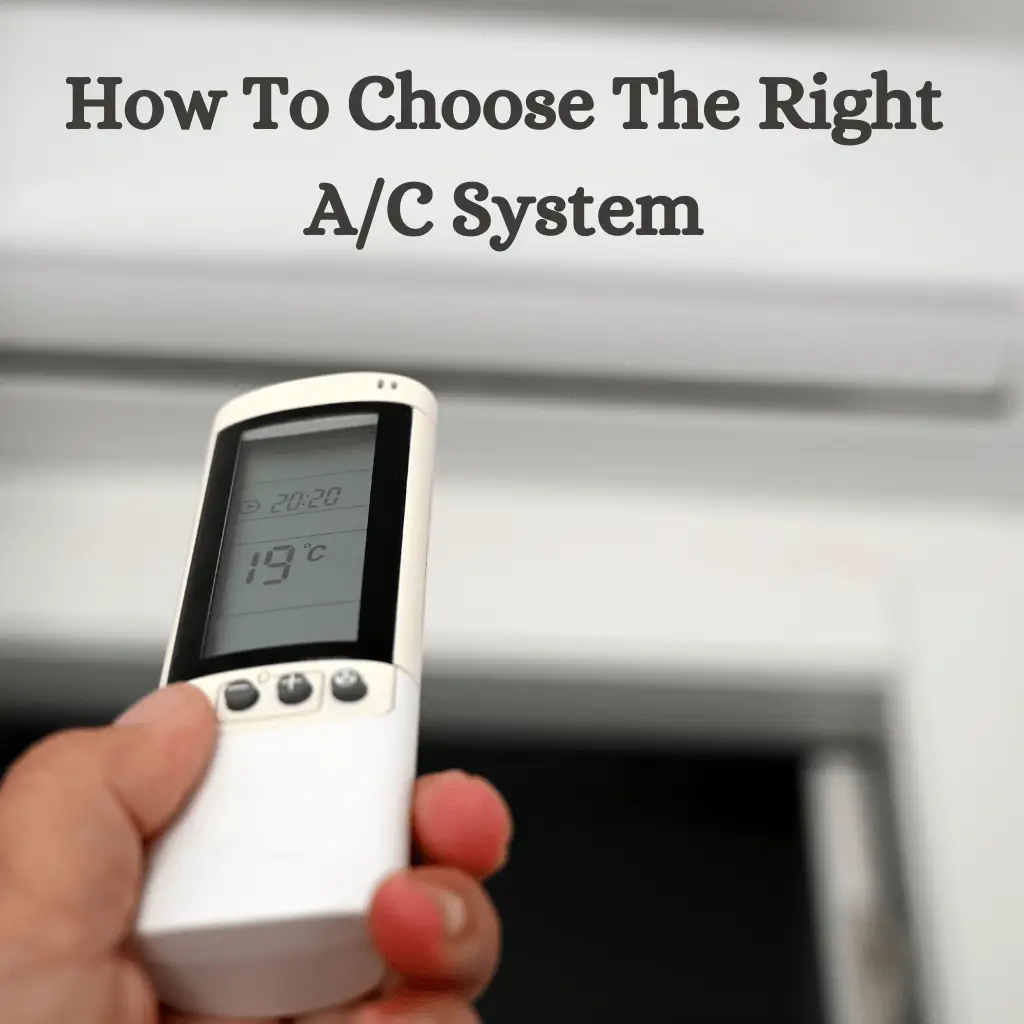 choosing A/C system